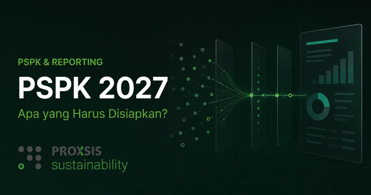 Ilustrasi alur kesiapan data dan pelaporan perusahaan untuk PSPK 2027
